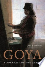 Goya: a portrait of the artist