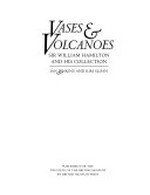 Vases & volcanoes: Sir William Hamilton and his collection
