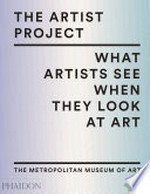 The artist project: what artists see when they look at art