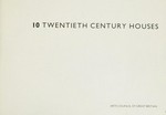 10 twentieth century houses