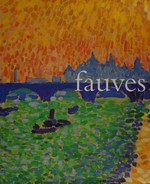 Fauves [8 December - 18 February 1996, The Art Gallery of New South Wales, Sydney, 29 february - 13 May 1996, National Gallery of Victoria, Melbourne]
