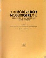 Modern boy, modern girl: modernity in Japanese art 1910 - 1935