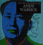 Life and works of Andy Warhol