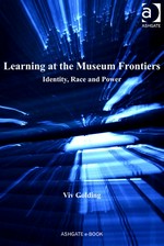 Learning at the museum frontiers: identity, race and power