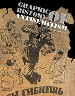 Graphic history of antisemitism Graphic history of antisemitism
