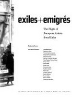Exiles + emigrés: the flight of European artists from Hitler