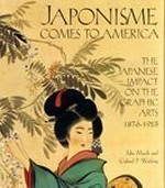 Japonisme comes to America: the Japanese impact on the graphic arts, 1876-1925 : Nelson-Atkins Museum of Art, Kansas City, 22.7.-2.9.1990, The Jane Voorhees Zimmerli Art Museum, Rutgers, 16.9.-18.11.1990, The Setagaya Museum, Tokyo, 20.12.1990-20.1.1991