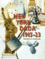 New York Dada, 1915-23