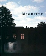 Magritte [this catalogue is published on the occasion of the exhibition "Magritte", organized by the Louisiana Museum of Modern Art, Humlebæk, Denmark, in cooperation with the San Francisco Museum of Modern Ar