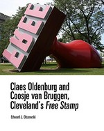 Claes Oldenburg and Coosje van Bruggen, Cleveland's 'Free stamp'