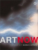Art now: interviews with modern artists