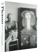 Picasso and Françoise Gilot: Paris - Vallauris, 1943 - 1953 : [published on the occasion of the exhibition "Picasso and Françoise Gilot: Paris - Vallauris, 1943 - 1953", May 2 - June 30, 2012, Gagosian Gallery, New York, NY]