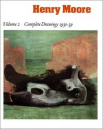 Henry Moore: complete drawings