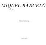Miquel Barceló: 1984 - 1994 : Whitechapel Art Gallery, London, 23.9. - 20.11.1994