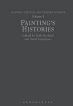 Painting: critical and primary sources: Volume 1 Painting's histories