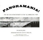 Panoramania! the art and entertainment of the 'all-embracing' view