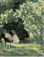 In the gardens of impressionism