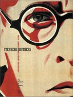 Stenberg Brothers: constructing a revolution in Soviet design : [published on the occasion of the exhibition ... The Museum of Modern Art, New York, June 10 to September 2, 1997]