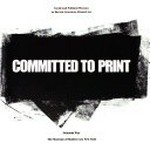 Committed to print: Social and political themes in recent american printed art : The Museum of Modern Art, New York, 31.1.-19.4.1988