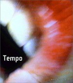 Tempo [published on the occasion of the exhibition "Tempo", ... Department of Painting and Sculpture, The Museum of Modern Art, New York, June 29 - September 9, 2002]