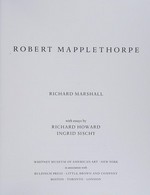 Robert Mapplethorpe: Whitney Museum of American Art, New York, 28.7.-23.10.1988