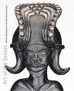 Art of the senses: African masterpieces from the Teel Collection
