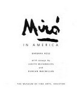 Miro in America: The Museum of Fine Arts, Houston, 21.4.-27.6.1982
