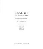 Braque, the papiers collés [exhibition dates at the National Gallery of Art: 31 October 1982 - 16 January 1983]