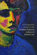 A companion guide to the Scottish National Gallery of Modern Art