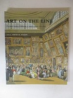 Art on the line: the Royal Academy exhibitions at Somerset House, 1780 - 1836