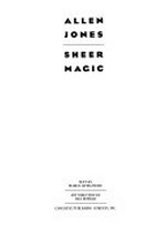 Allen Jones, sheer magic