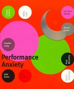 Performance anxiety: Angela Bulloch, Willie Cole, Cai Guo Qiang, Renee Green, Paul McCarthy, Julia Scher, Jim Shaw Rirkrit Tiravanij