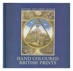 Hand-coloured British prints: 18th March to 5th July 1987