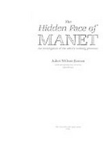 The hidden face of Manet: an investigation of the artist's working processes : Courtauld Institute Galleries, London, 23.4.-15.6.1986