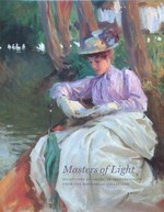 Masters of light: selections of American impressionism from the Manoogian Collection : [published in conjunction with the exhibition "Masters of light: selections of American impressionism from the Manoogian Collection", Vero Beach Museum of Art , January 30 - April 23, 2006]
