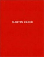 Martin Creed: 21 May to 08 October 2011