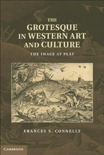 The grotesque in Western art and culture: the image at play