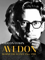 Avedon: behind the scenes, 1964-1980