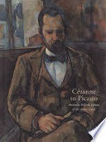 Cézanne to Picasso - Ambroise Vollard, patron of the avant-garde [this publication accompanies the exhibitin "Cézanne to Picasso: Abroise Vollard, patron of the avant-garde", held at the Metropolitan Museum of Art, New York, September 13, 2006 - January 7, 2007, at the Art Institute of Chicago, February 17 - May 13, 2007, and at the Musée d'Orsay, Paris, June 18 - September 16, 2007]