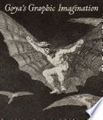 Goya's graphic imagination