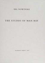 The studio of Man Ray