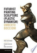 Futurist painting sculpture (plastic dynamism)