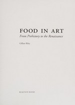 Food in art: from prehistory to renaissance
