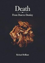 Death: From dust to destiny