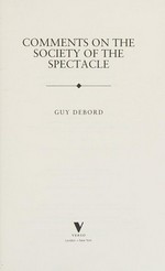 Comments on the society of the spectacle