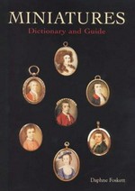 Miniatures: dictionary and guide