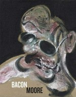 Francis Bacon / Henry Moore - Flesh and bone