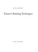 Turner's painting techniques: Tate Gallery, London, 22.6.-10.10.1993