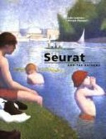 Seurat and the bathers [the National Gallery London, 2 July - 28 September 1997]
