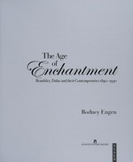 The age of enchantment: Beardsley, Dulac and their contemporaries 1890 - 1930 : [published on the occasion of the exhibition "The age of enchantment: Beardsley, Dulac and their contemporaries 1890 - 1930" at Dulwich Picture Gallery, London, from 28 November 2007 to 17 February 2008]